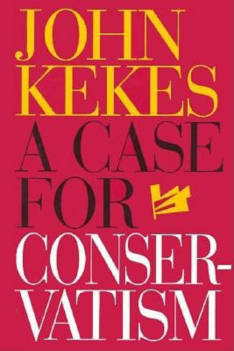 A Case for Conservatism