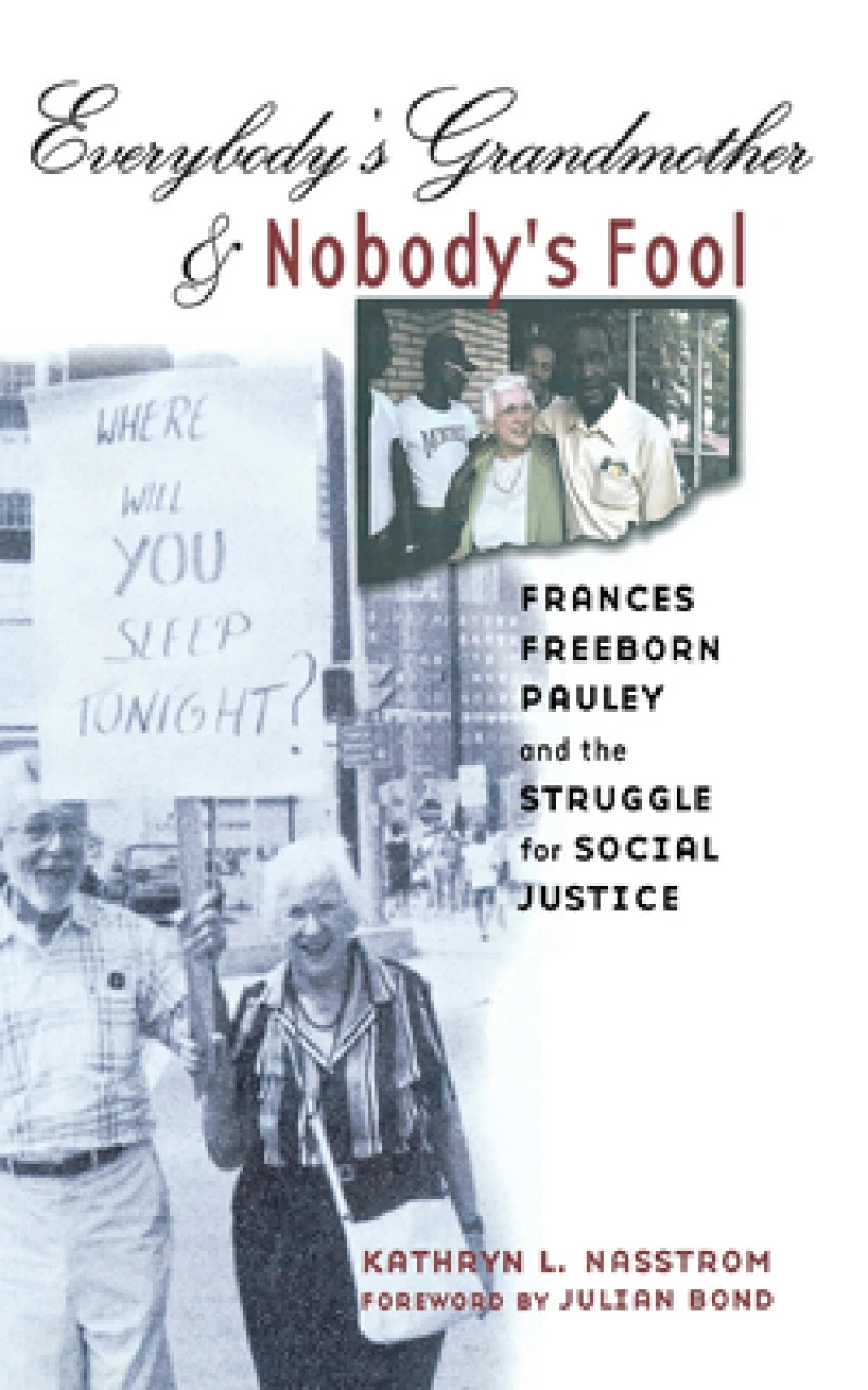 Everybody''s Grandmother and Nobody''s Fool