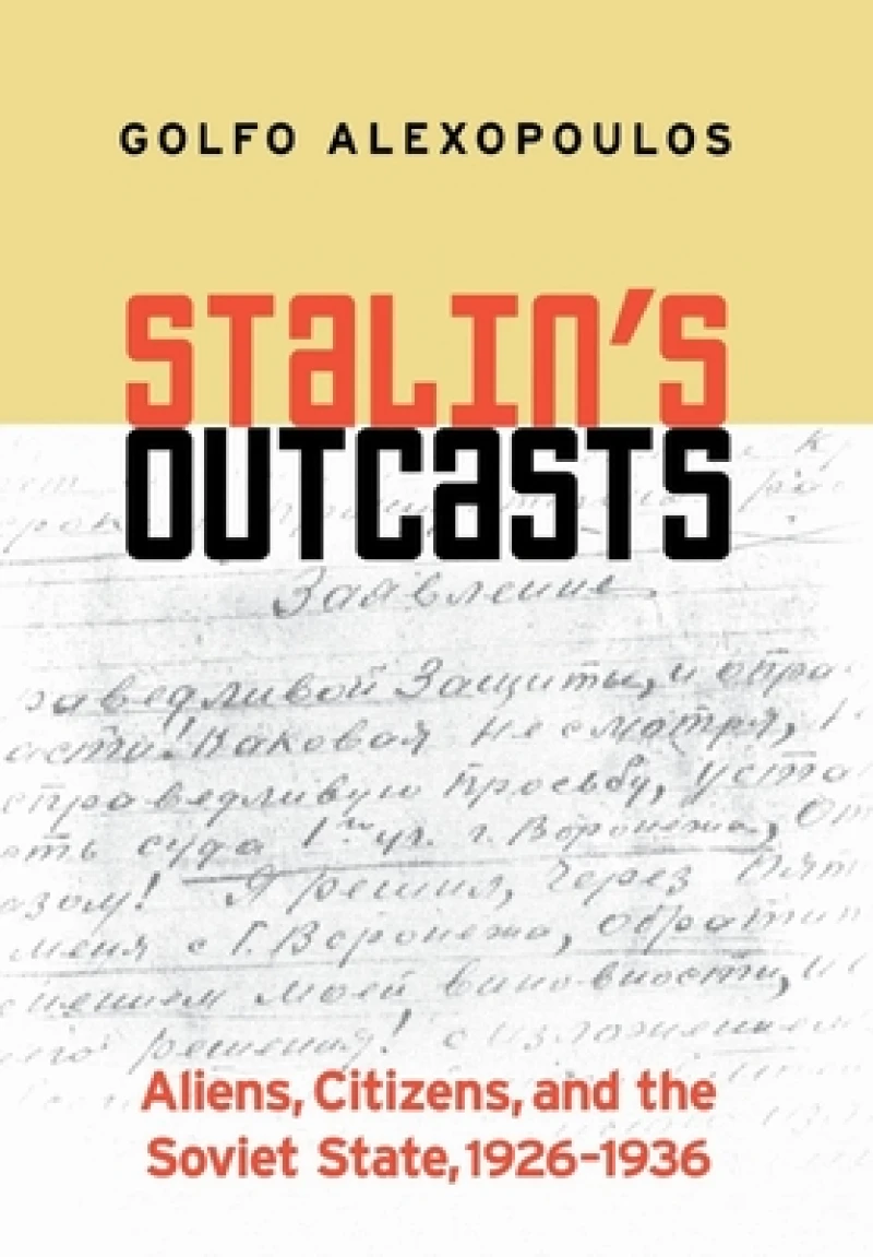 Stalin''s Outcasts