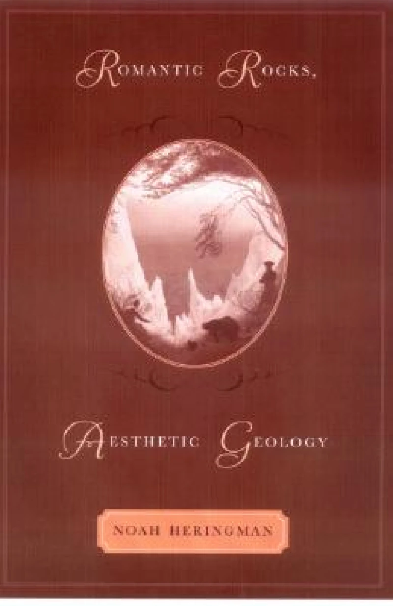 Romantic Rocks, Aesthetic Geology