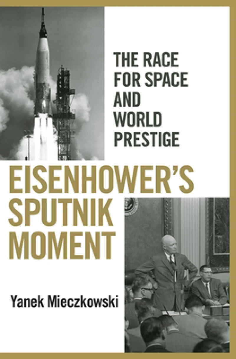 Eisenhower''s Sputnik Moment