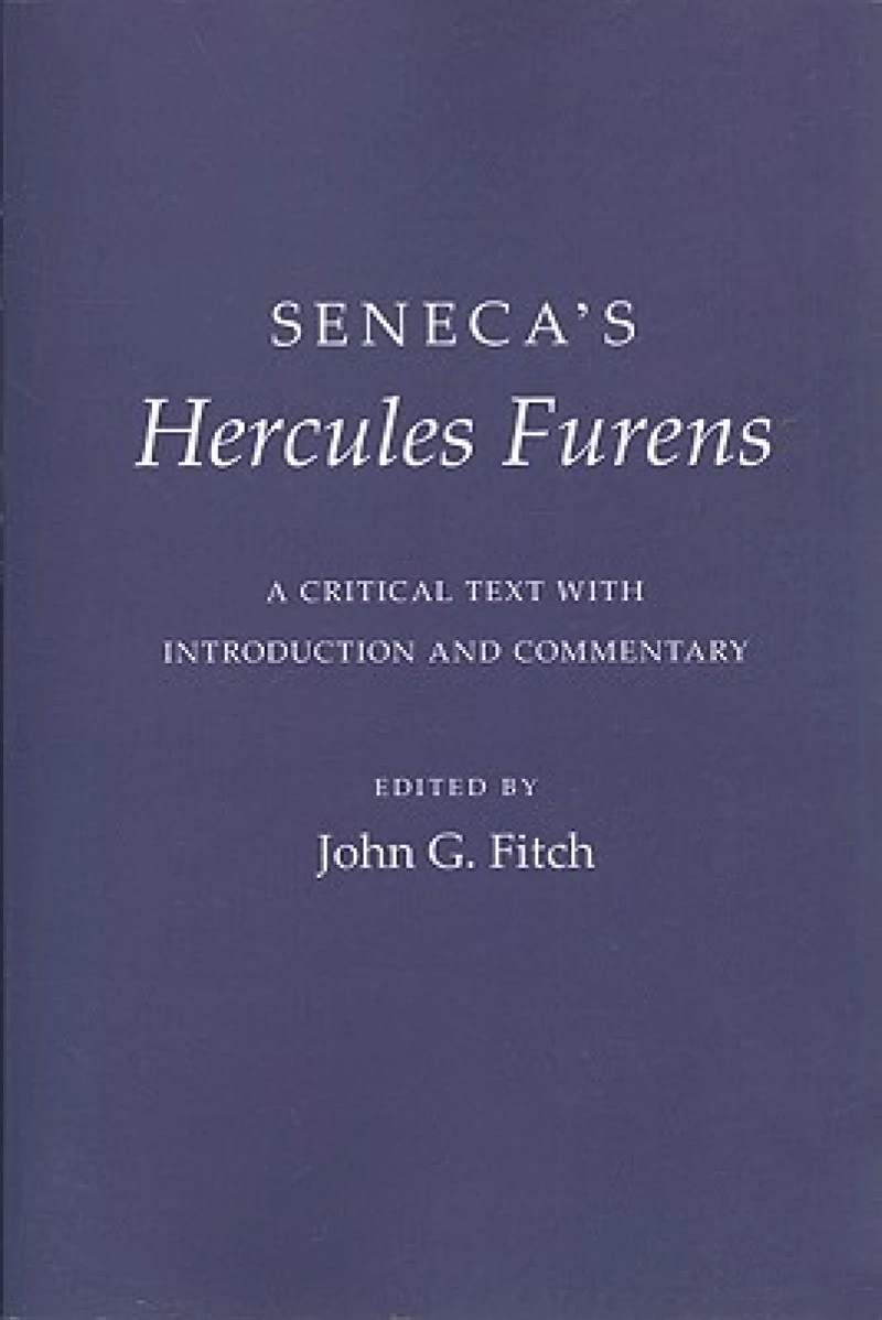 Seneca''s "Hercules Furens"