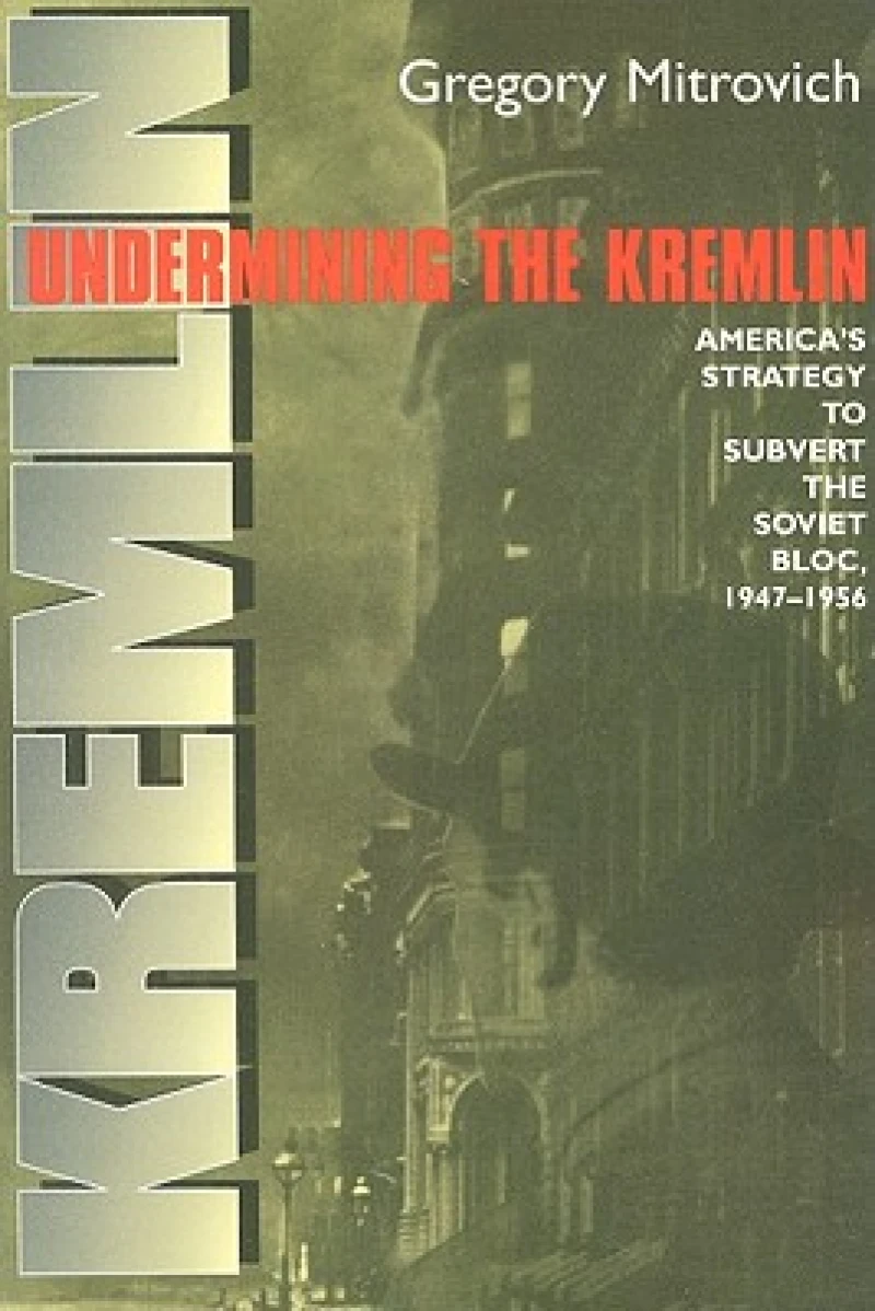 Undermining the Kremlin