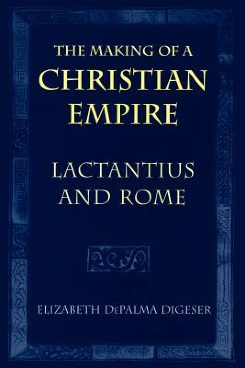 The Making of a Christian Empire