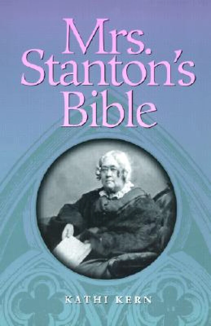 Mrs. Stanton''s Bible