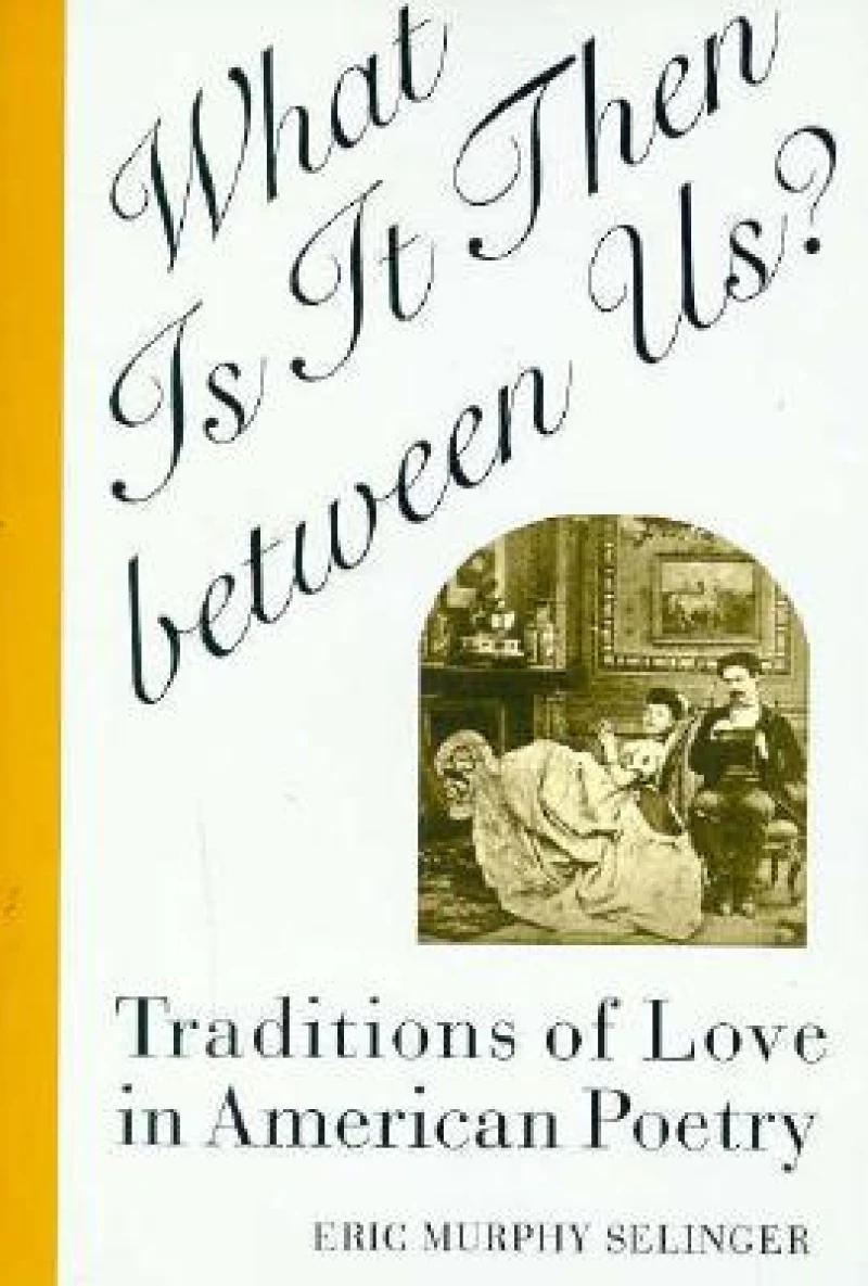 What Is It Then Between Us?