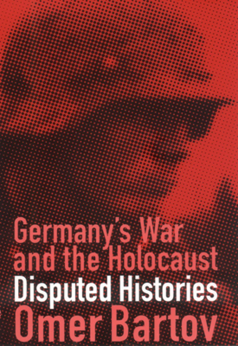 Germany''s War and the Holocaust