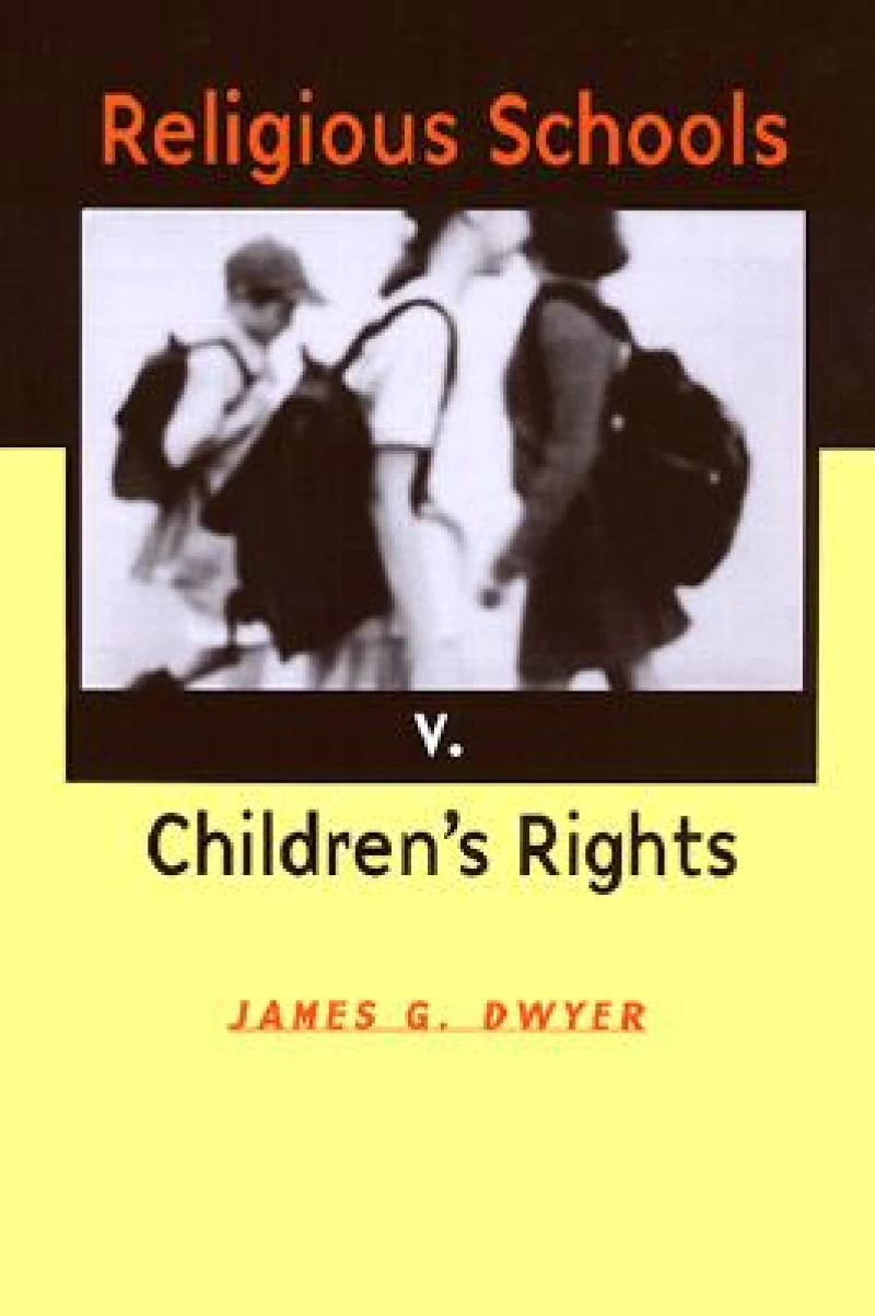 Religious Schools V. Children''s Rights