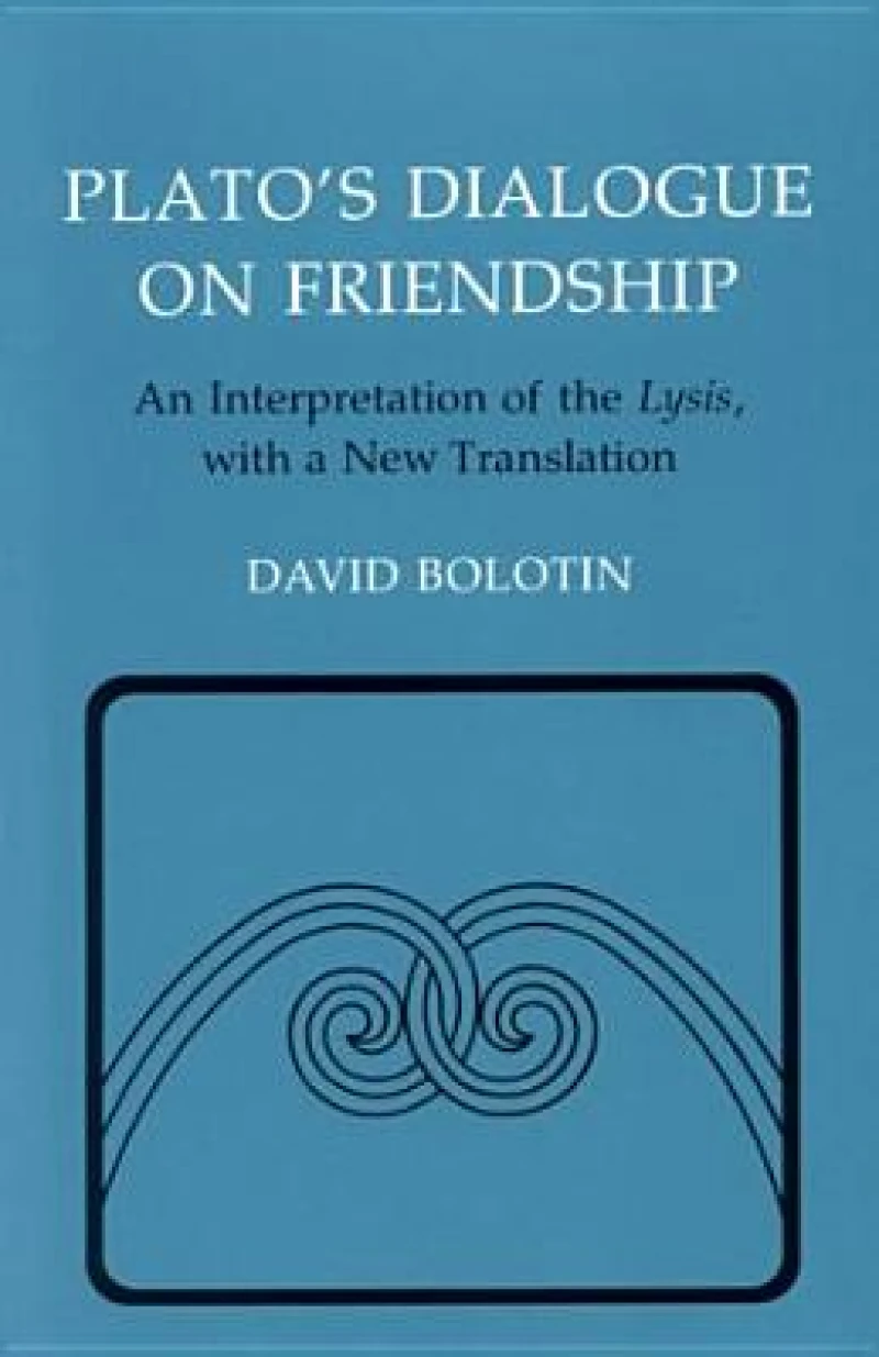 Plato's Dialogue on Friendship