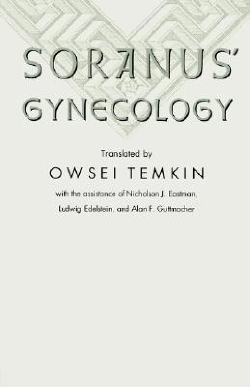 Soranus' Gynecology