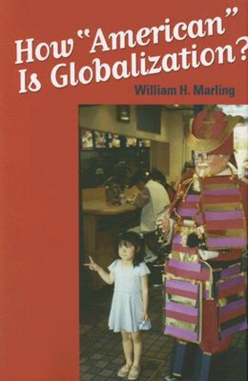 How "American" Is Globalization?