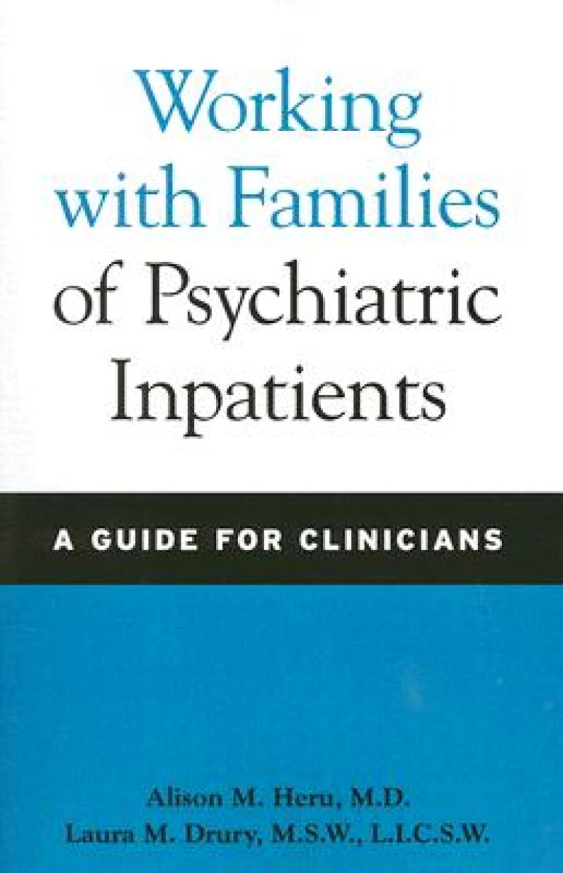 Working with Families of Psychiatric Inpatients