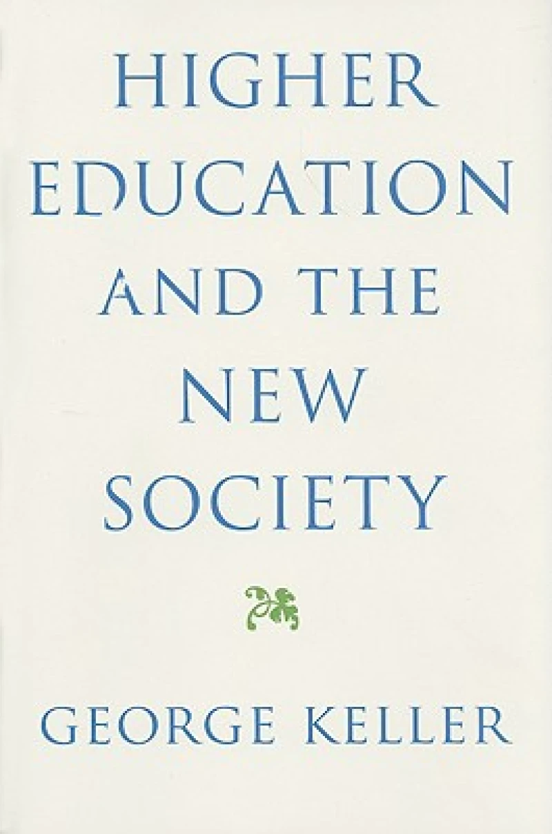 Higher Education and the New Society