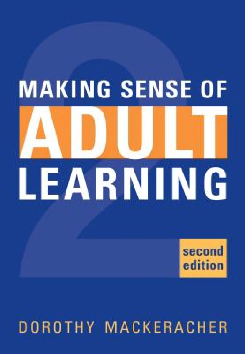 Making Sense of Adult Learning