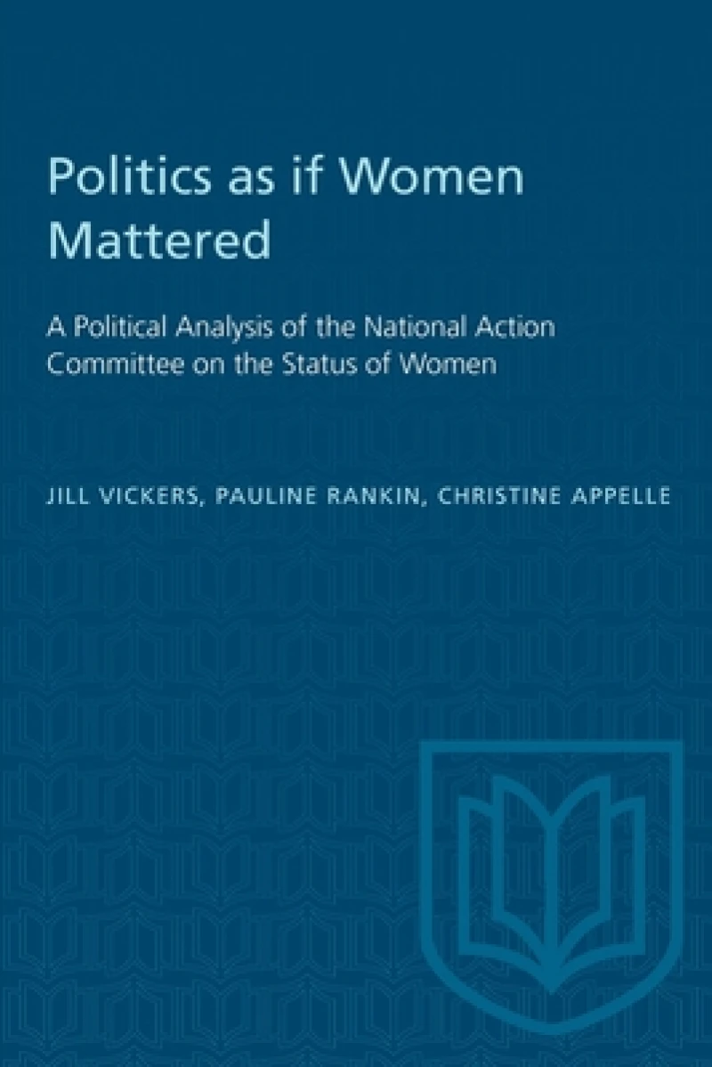 Politics As If Women Mattered