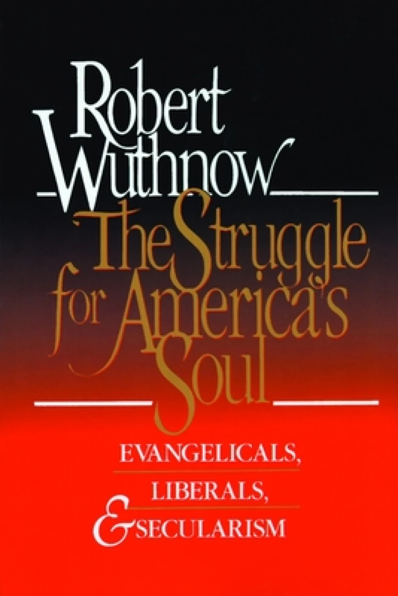 The Struggle for America''s Soul