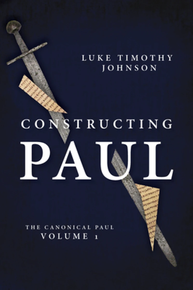 CONSTRUCTING PAUL