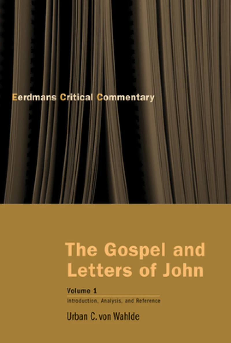 The Gospel and Letters of John, Volume 1