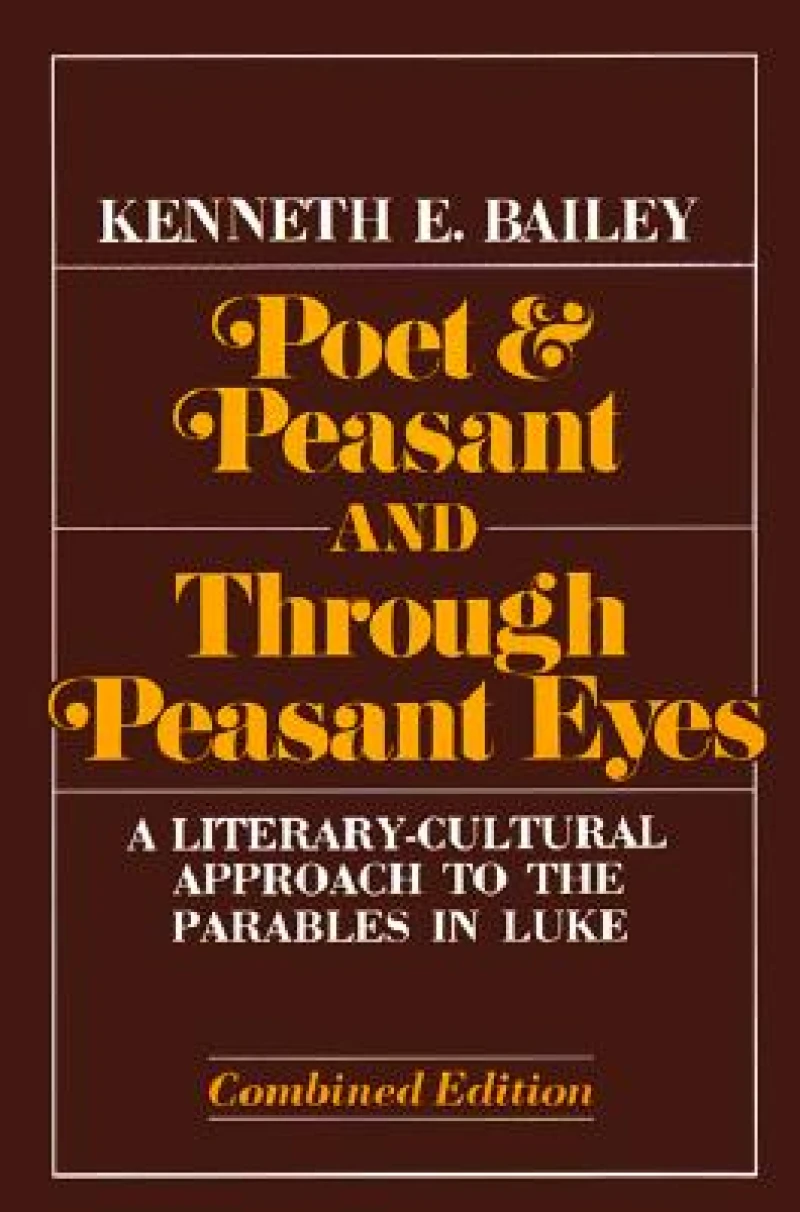 Poet and Peasant Through Peasant Eyes