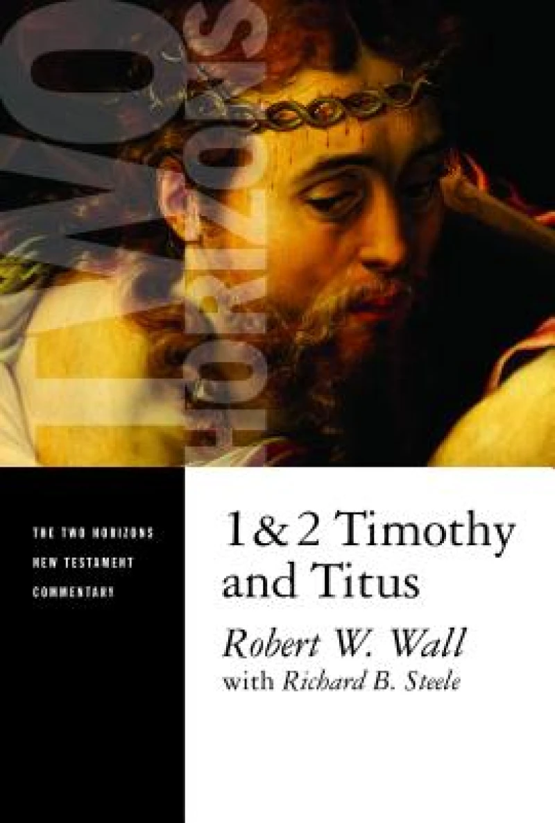 1 and 2 Timothy and Titus