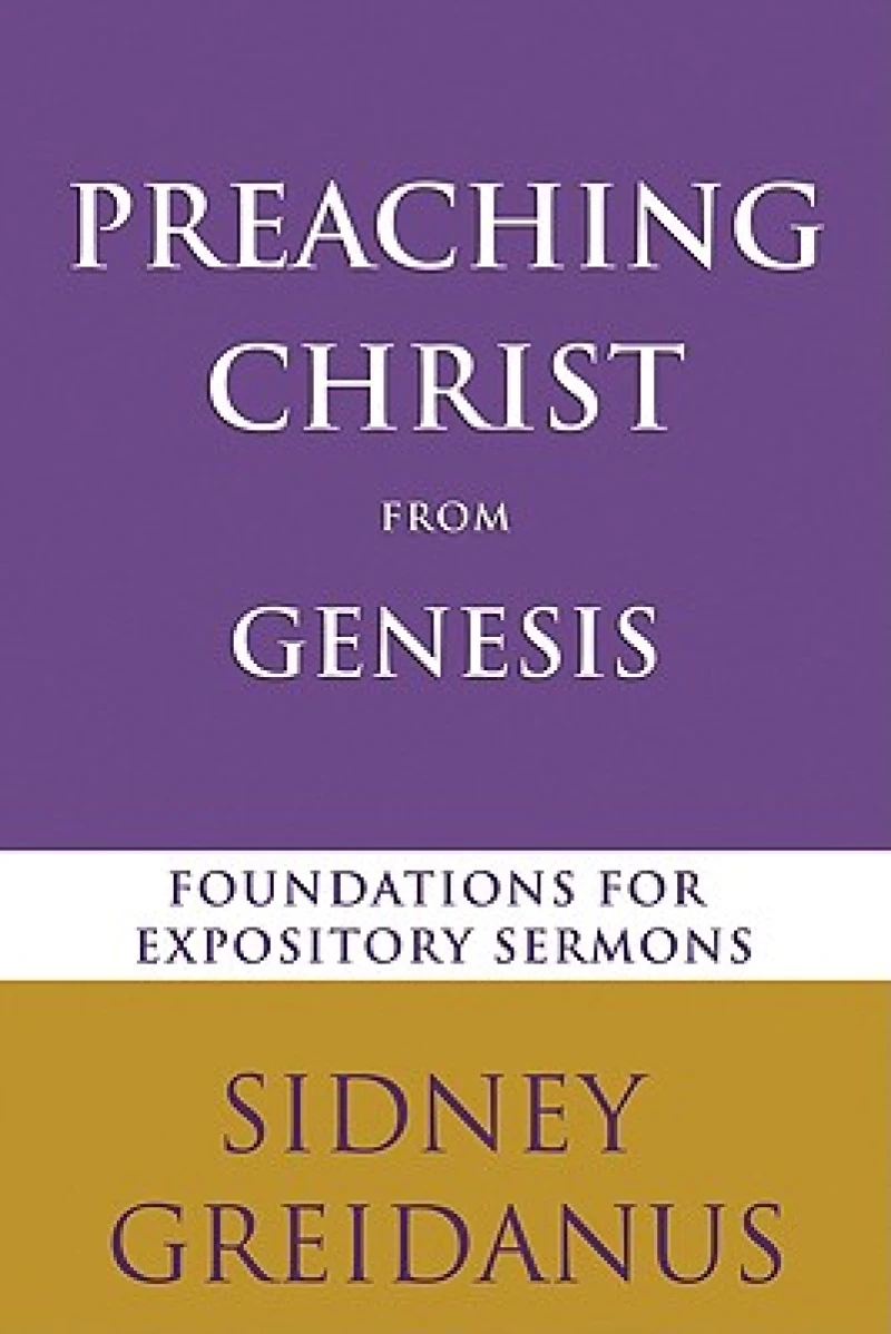Preaching Christ from Genesis