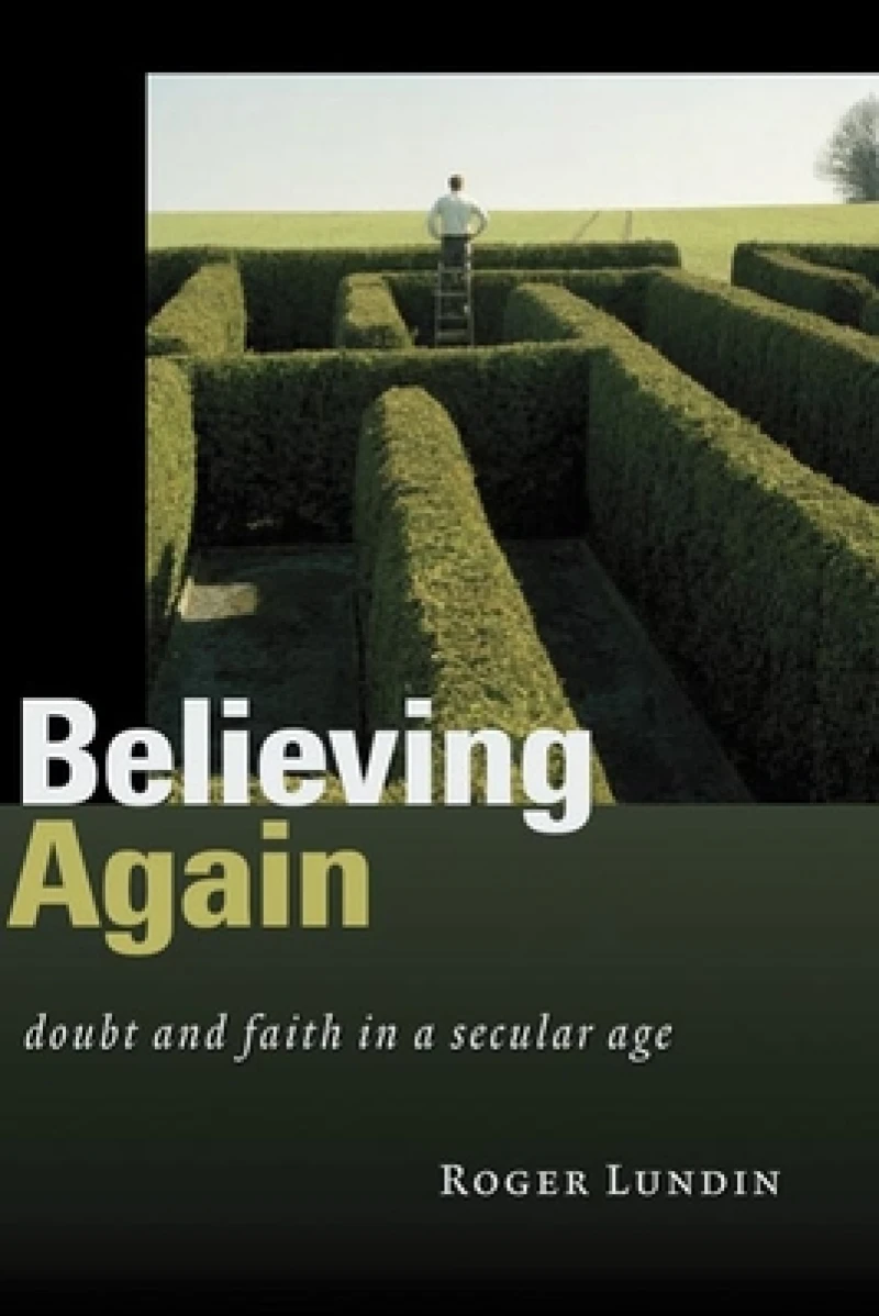 Believing Again