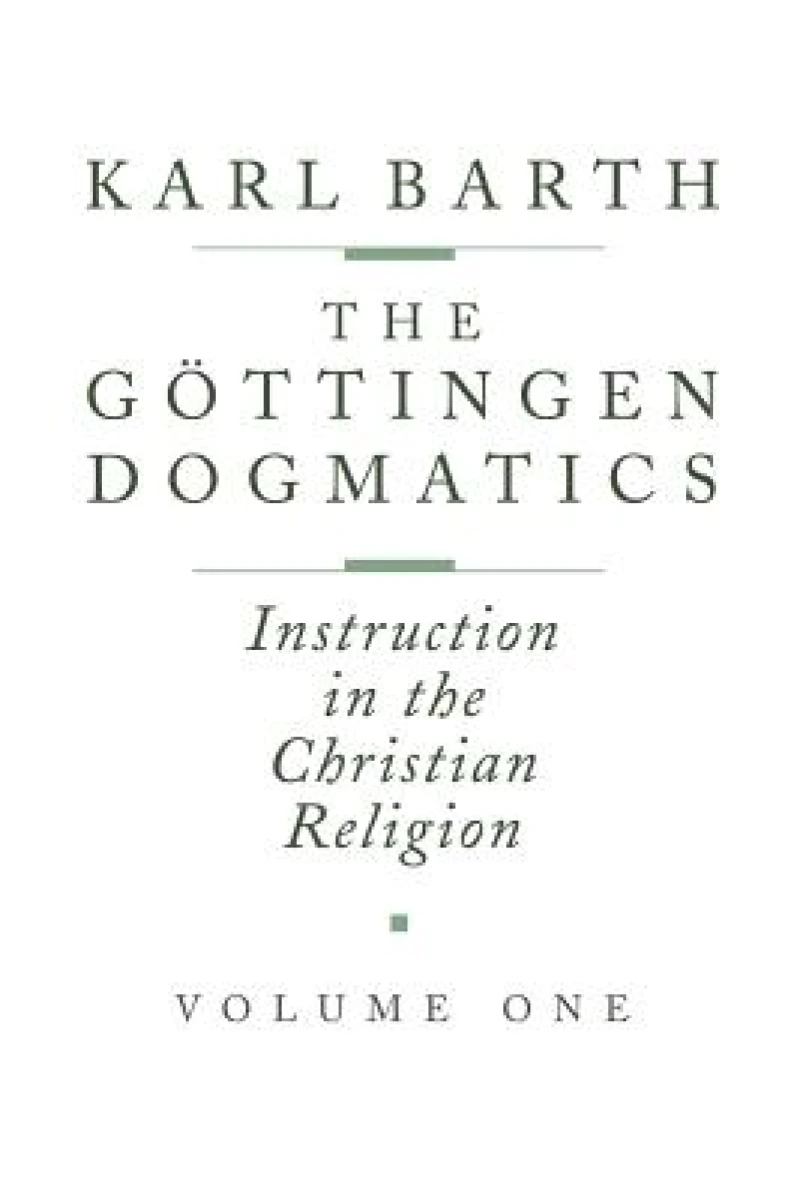 The Göttingen Dogmatics