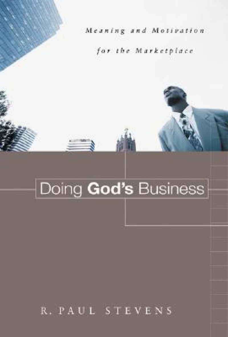 Doing God''s Business