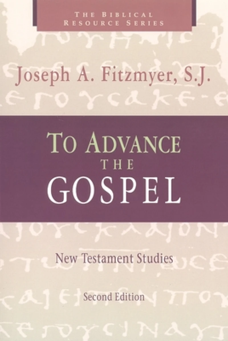 To Advance the Gospel