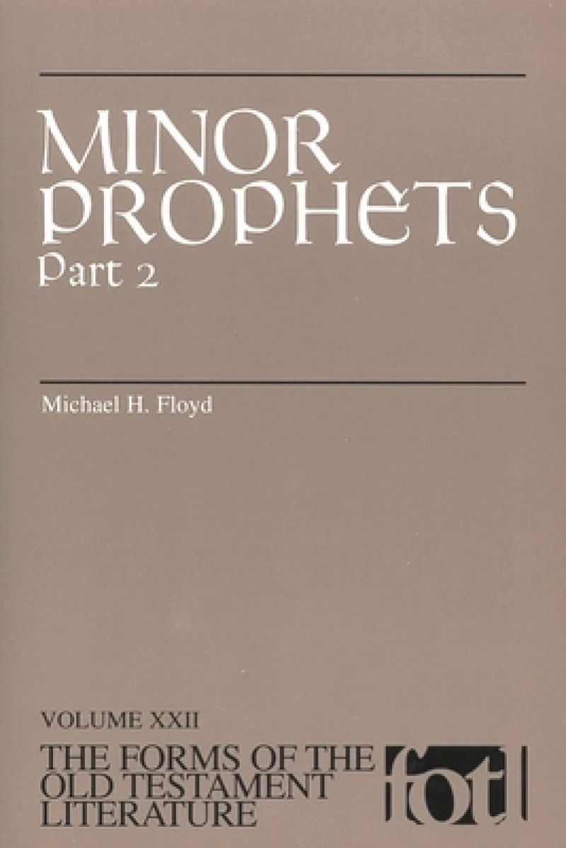 Minor Prophets, Part 2
