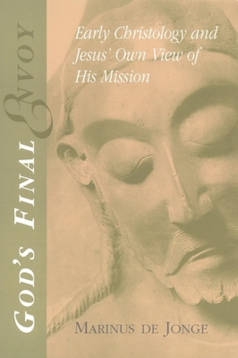 God''s Final Envoy