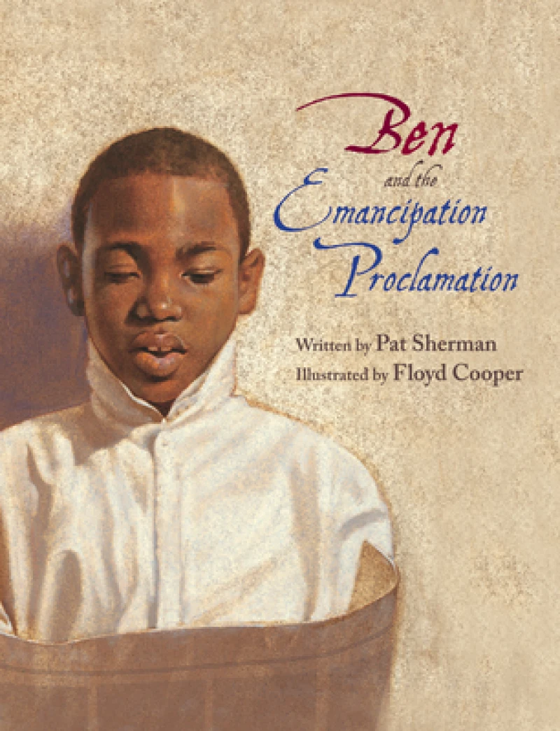 BEN AND THE EMANCIPATION PROCLAMATI