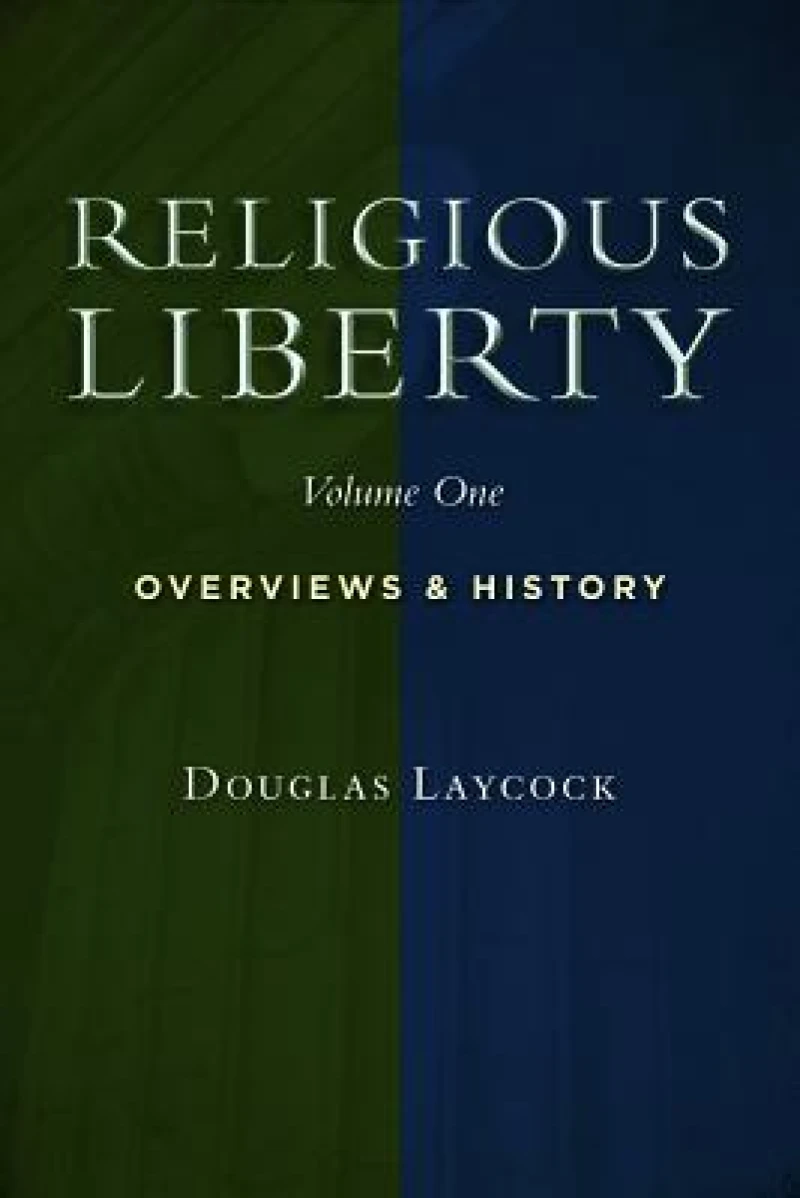 Religious Liberty, Vol. 1
