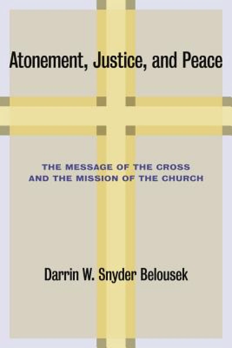 Atonement, Justice, and Peace
