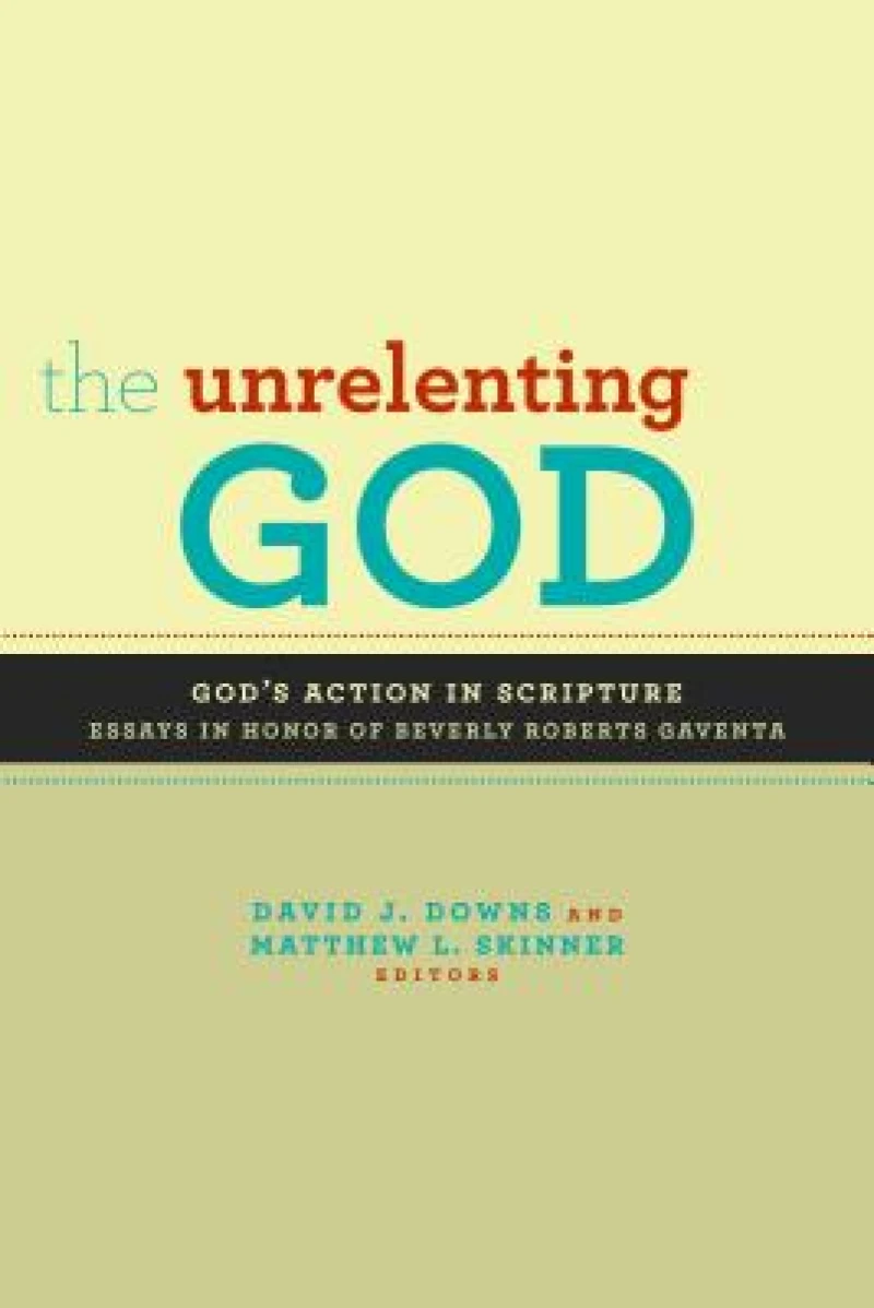 The Unrelenting God