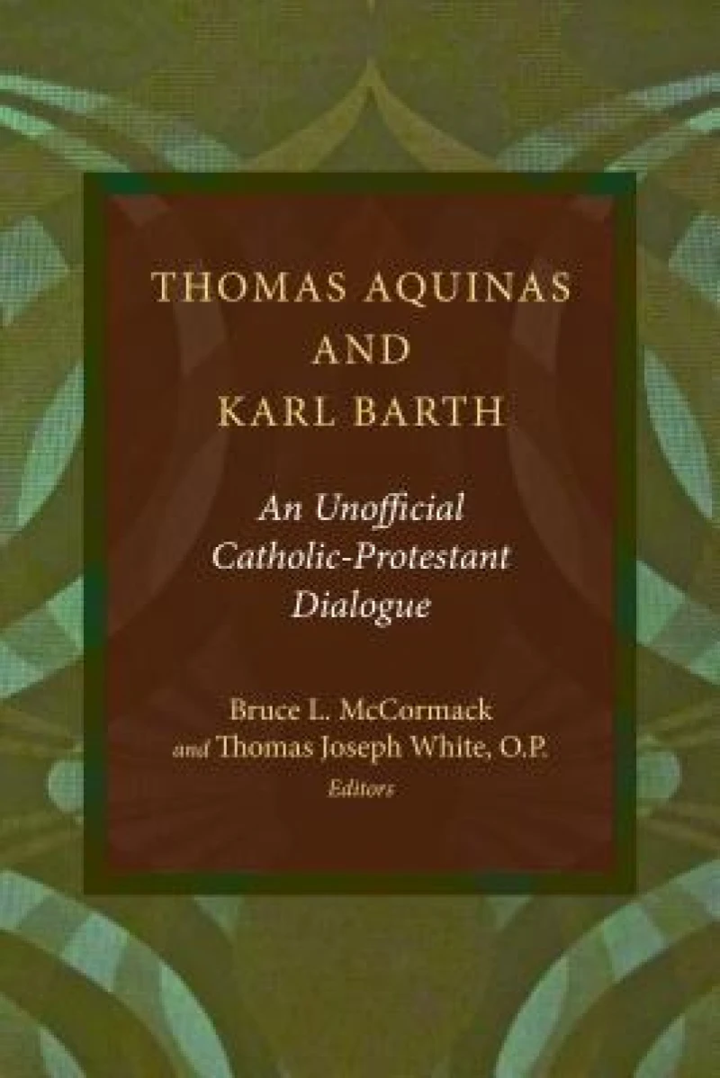 Thomas Aquinas and Karl Barth