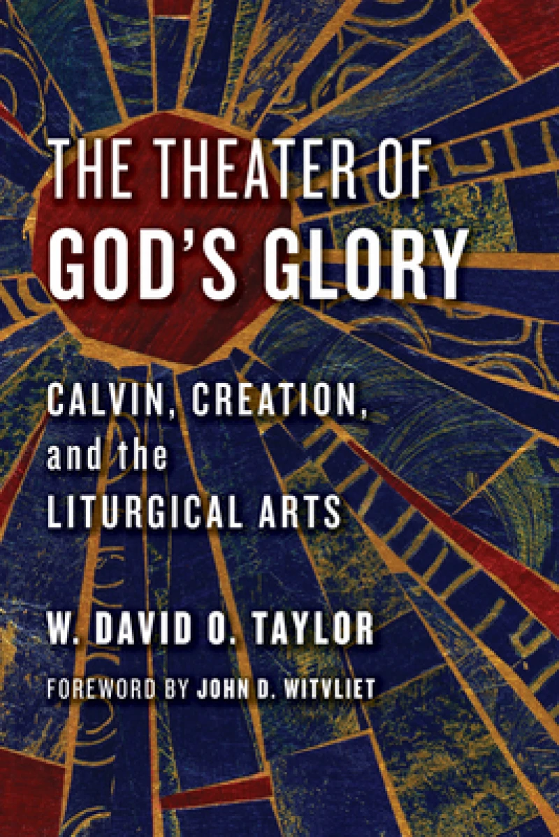 The Theater of God''s Glory