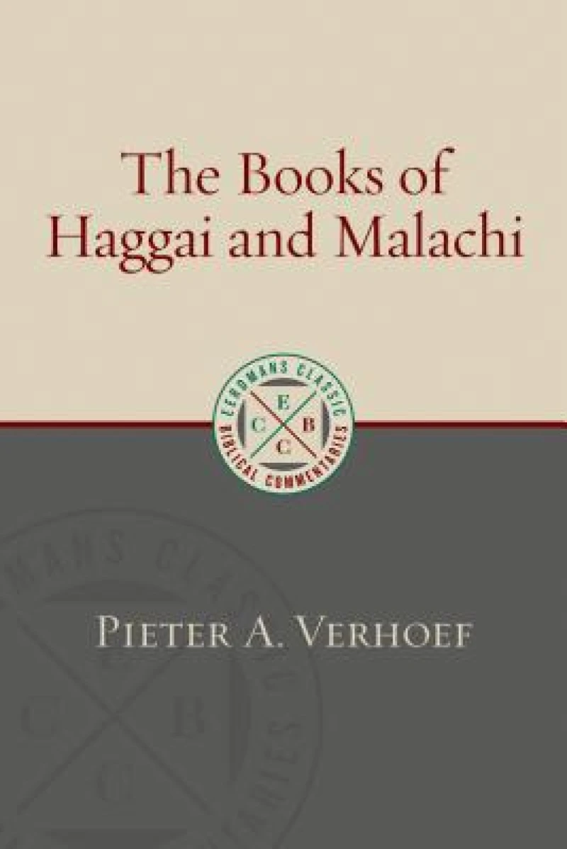 The Books of Haggai and Malachi