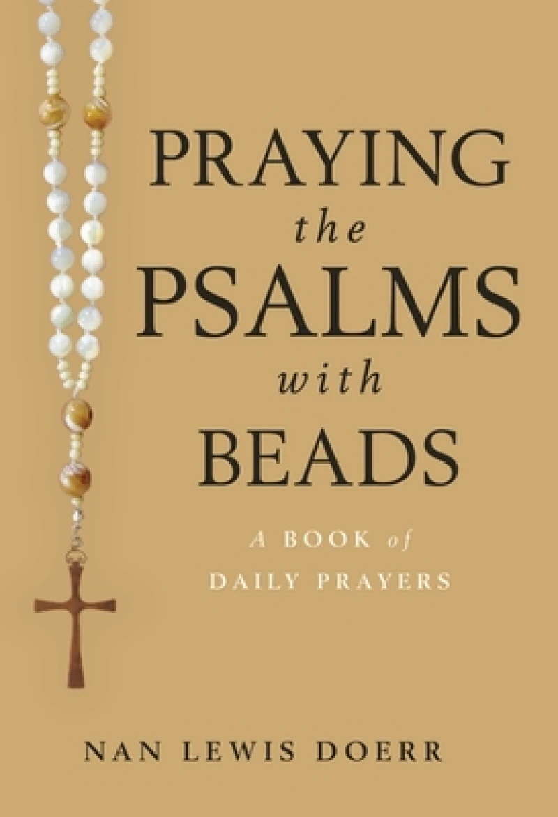 Praying The Psalms With Beads