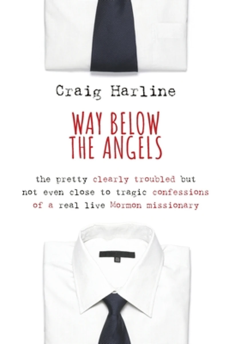 Way Below the Angels