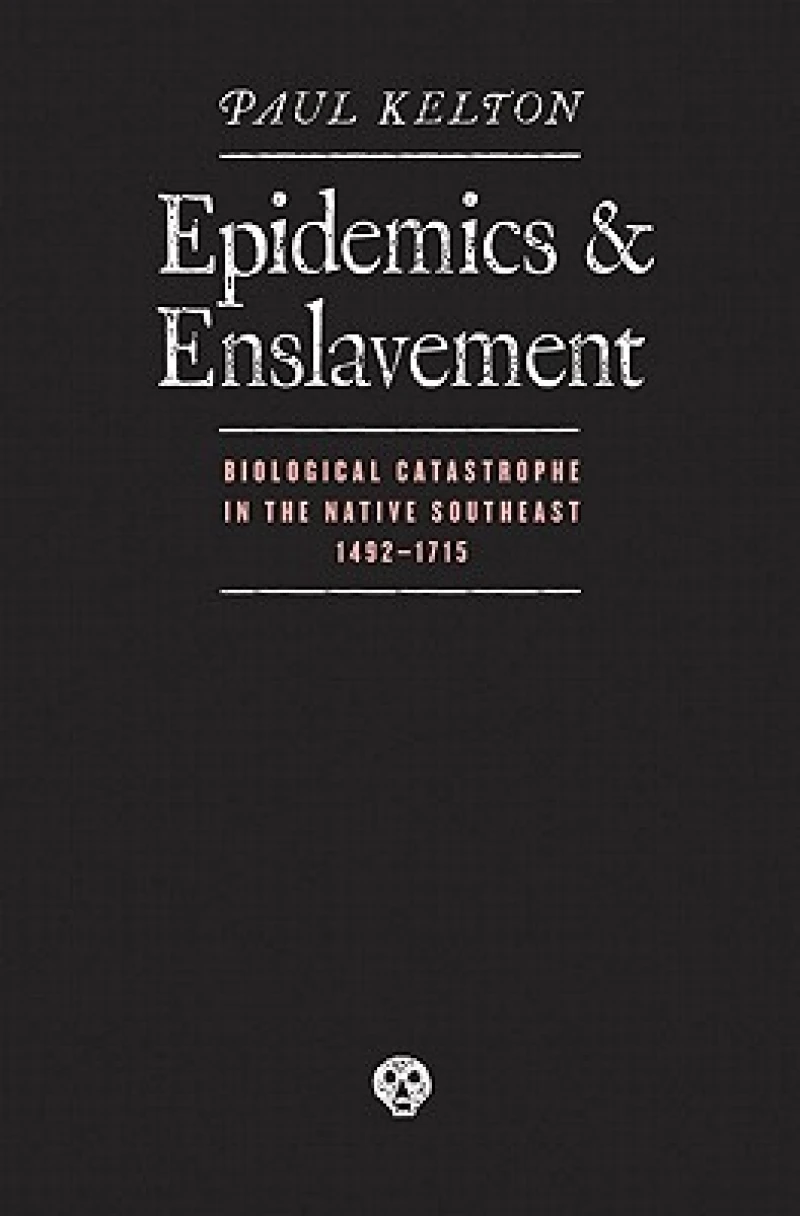 Epidemics and Enslavement