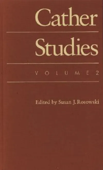 Cather Studies, Volume 2