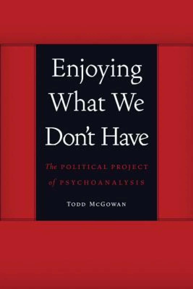 Enjoying What We Don''t Have