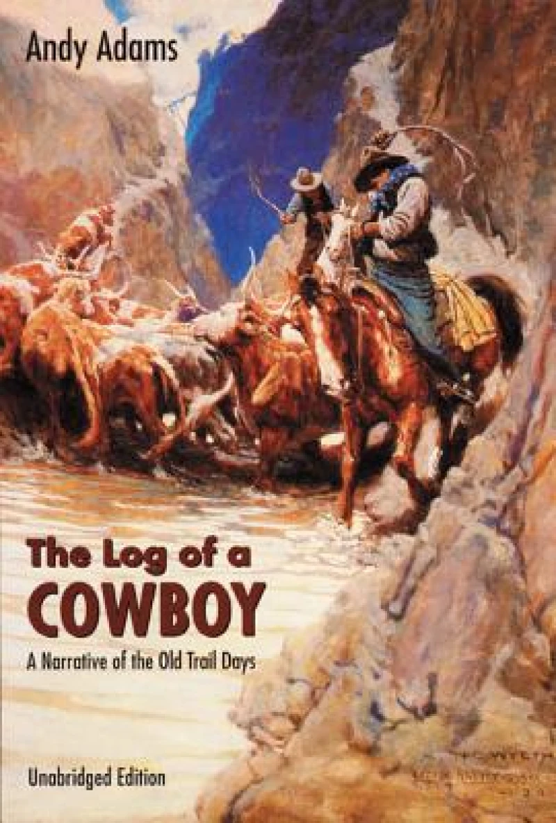 The Log of a Cowboy