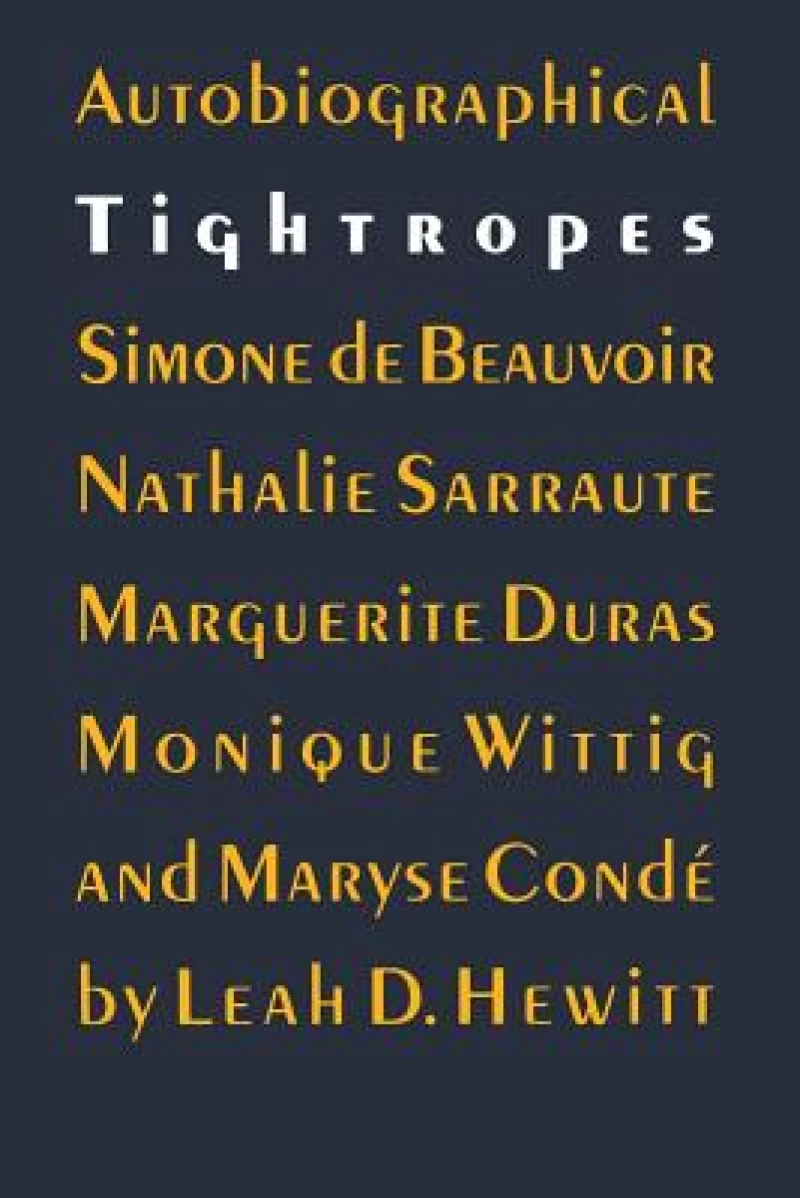 Autobiographical Tightropes