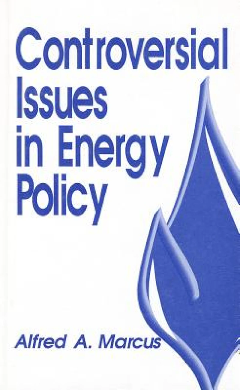 Controversial Issues in Energy Policy
