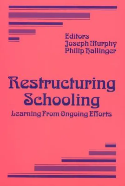 Restructuring Schooling