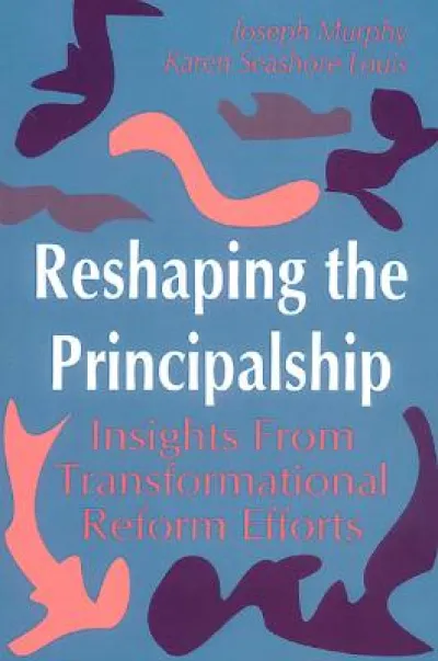 Reshaping the Principalship