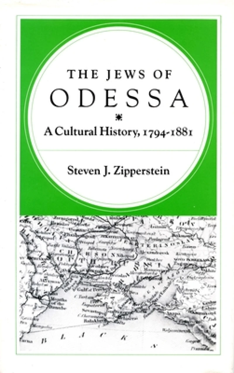 The Jews of Odessa – A Cultural History, 1794–1881