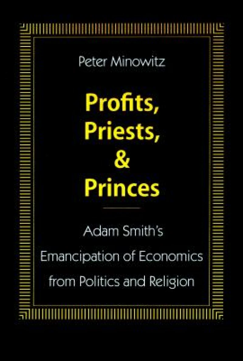 Profits, Priests, and Princes